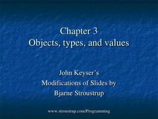 Chapter 3 Objects, types, and values