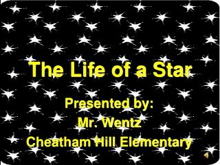 The Life of a Star