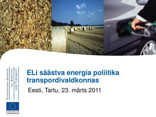 ELi säästva energia poliitika transpordivaldkonnas