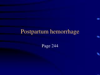 Postpartum hemorrhage