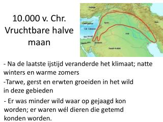 10.000 v. Chr. Vruchtbare halve maan