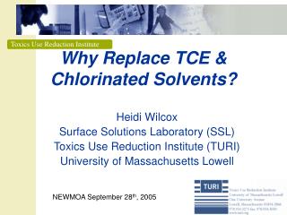 Why Replace TCE & Chlorinated Solvents?