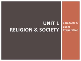 Unit 1 Religion &amp; Society