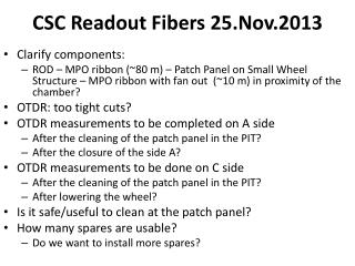 CSC Readout Fibers 25.Nov.2013
