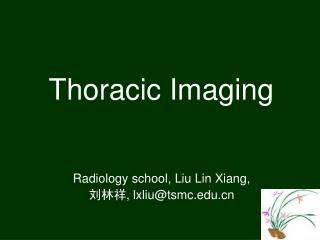 Thoracic Imaging