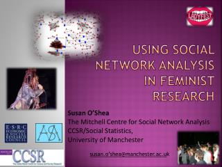 Using Social Network Analysis in Feminist Research