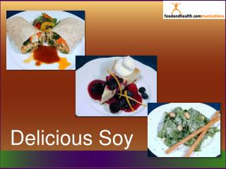 Delicious Soy