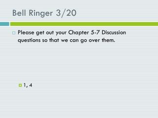 Bell Ringer 3/20