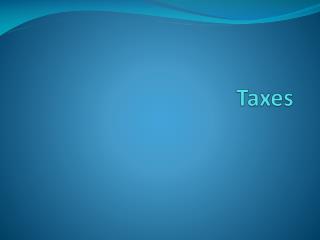 Taxes