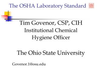 The OSHA Laboratory Standard