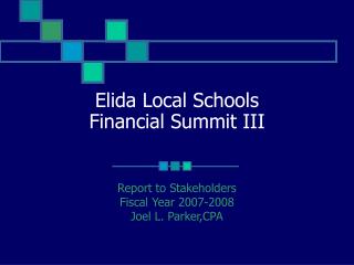 Elida Local Schools Financial Summit III