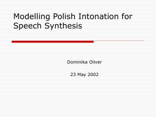 Modelling Polish Intonation for Speech Synthesis