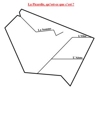 La Picardie est une entité géographique … : 	1. … qui correspond à un territoire délimité, …