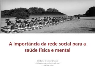 A importância da rede social para a saúde física e mental