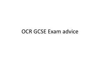 OCR GCSE Exam advice