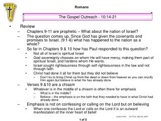 Review Chapters 9-11 are prophetic – What about the nation of Israel?