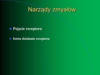 Narządy zmysłów