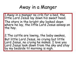 Away in a Manger