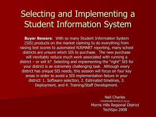 Selecting and Implementing a Student Information System