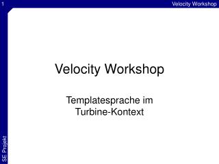 Velocity Workshop