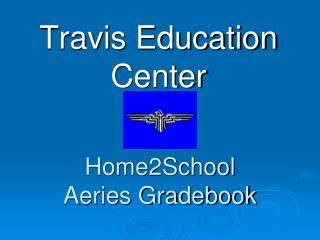 Home2School Aeries Gradebook