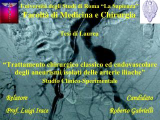 Università degli Studi di Roma “La Sapienza” Facoltà di Medicina e Chirurgia Tesi di Laurea
