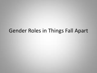 Gender Roles in Things Fall Apart