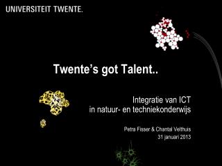 Twente’s got Talent..