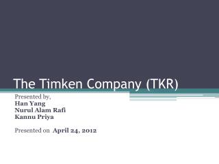 The Timken Company (TKR)