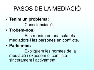 PASOS DE LA MEDIACIÓ