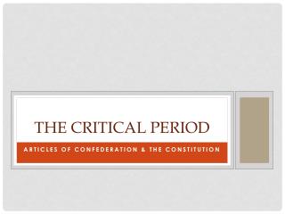 The Critical Period