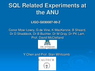 SQL Related Experiments at the ANU