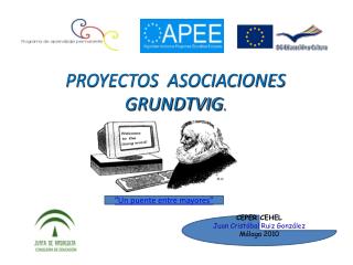 PROYECTOS ASOCIACIONES GRUNDTVIG .