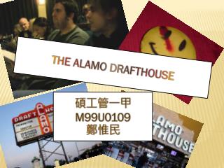 The Alamo Drafthouse