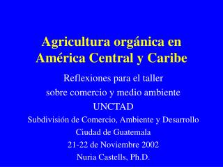 Agricultura orgánica en América Central y Caribe