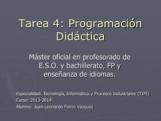 Tarea 4: Programación Didáctica