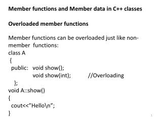 Member functions and Member data in C++ classes Overloaded member functions