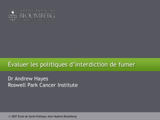 Évaluer les politiques d’interdiction de fumer