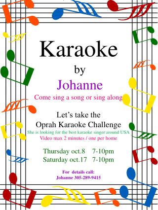 Karaoke by Johanne Come sing a song or sing along Let’s take the Oprah Karaoke Challenge