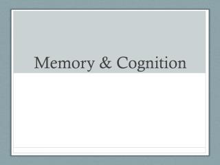 Memory &amp; Cognition
