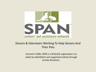 Donors &amp; Volunteers Working To Help Seniors And Their Pets