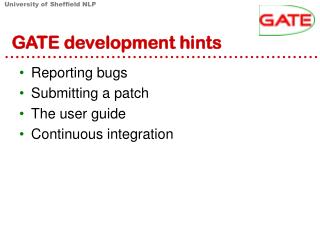 GATE development hints