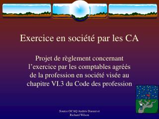 Exercice en société par les CA