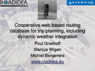 Cooperative web based routing database for trip planning, including dynamic weather integration