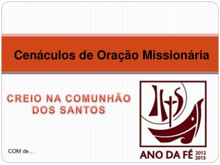 Cenáculos de Oração Missionária