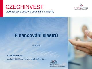 Financování klastrů 12.3.2012
