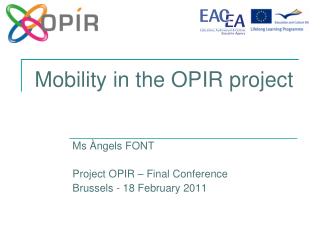 Mobility in the OPIR project