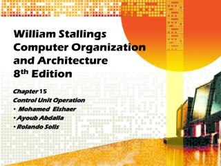 William Stallings Computer Organization and Architecture 8 th Edition