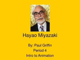 Hayao Miyazaki