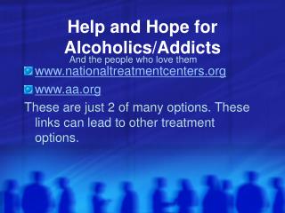 Help and Hope for Alcoholics/Addicts